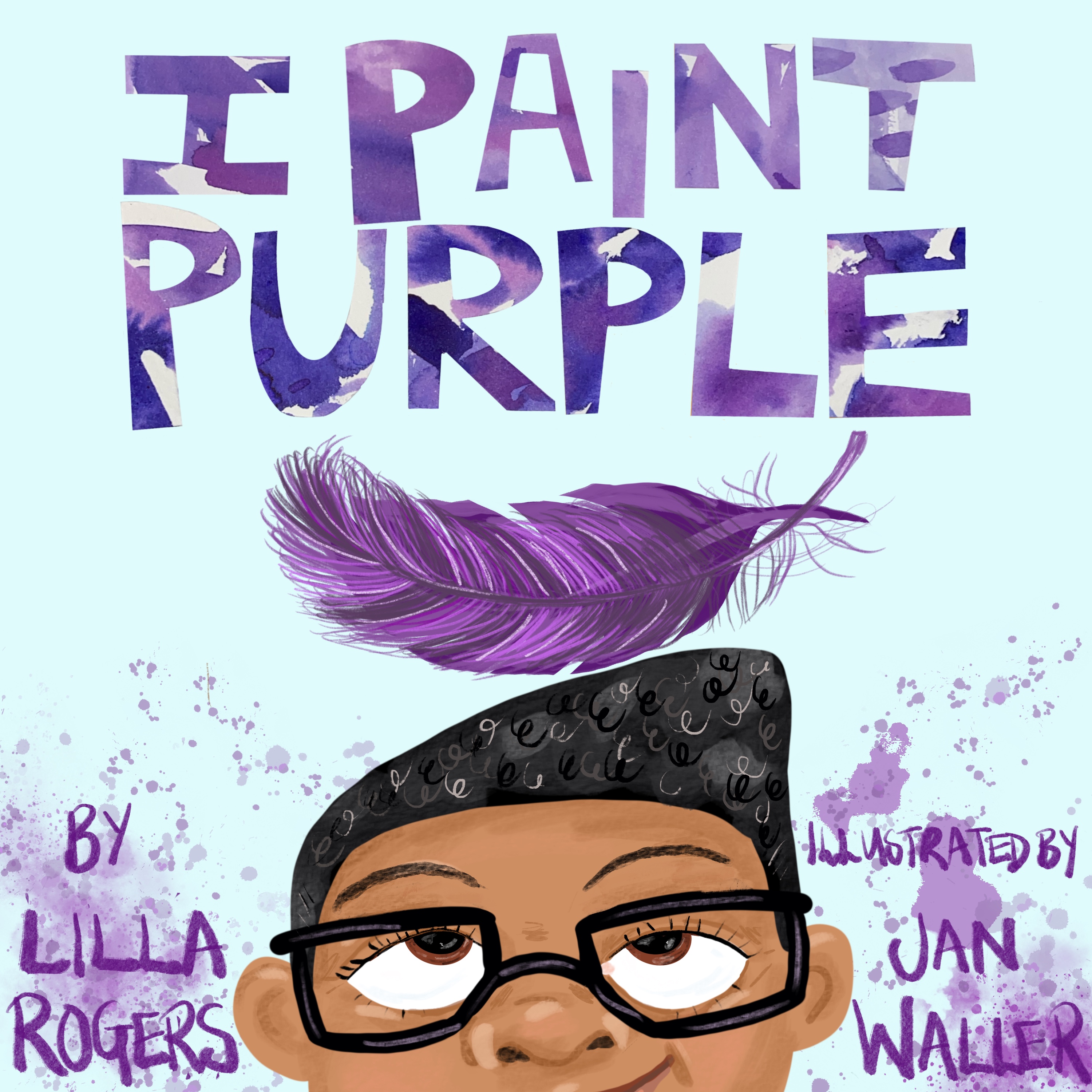 Work produced in response to Make Art That Sells Illustrating Children’s Books 2020 course, text I Paint Purple by and ownership of Lilla Rogers